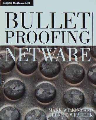 Bulletproofing NetWare