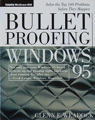 Bulletproofing Windows 95
