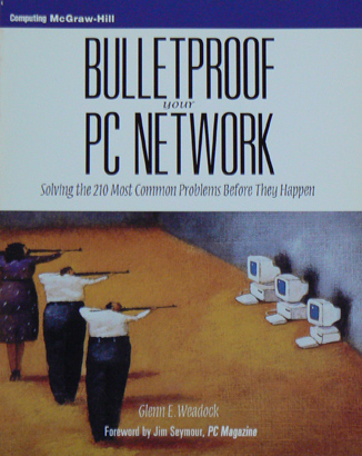 Bulletproof Your PC Network